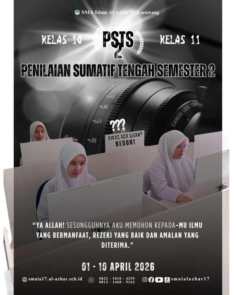 PSTS SMA Al Azhar 17 Karawang: Ujian, Doa, dan Harapan