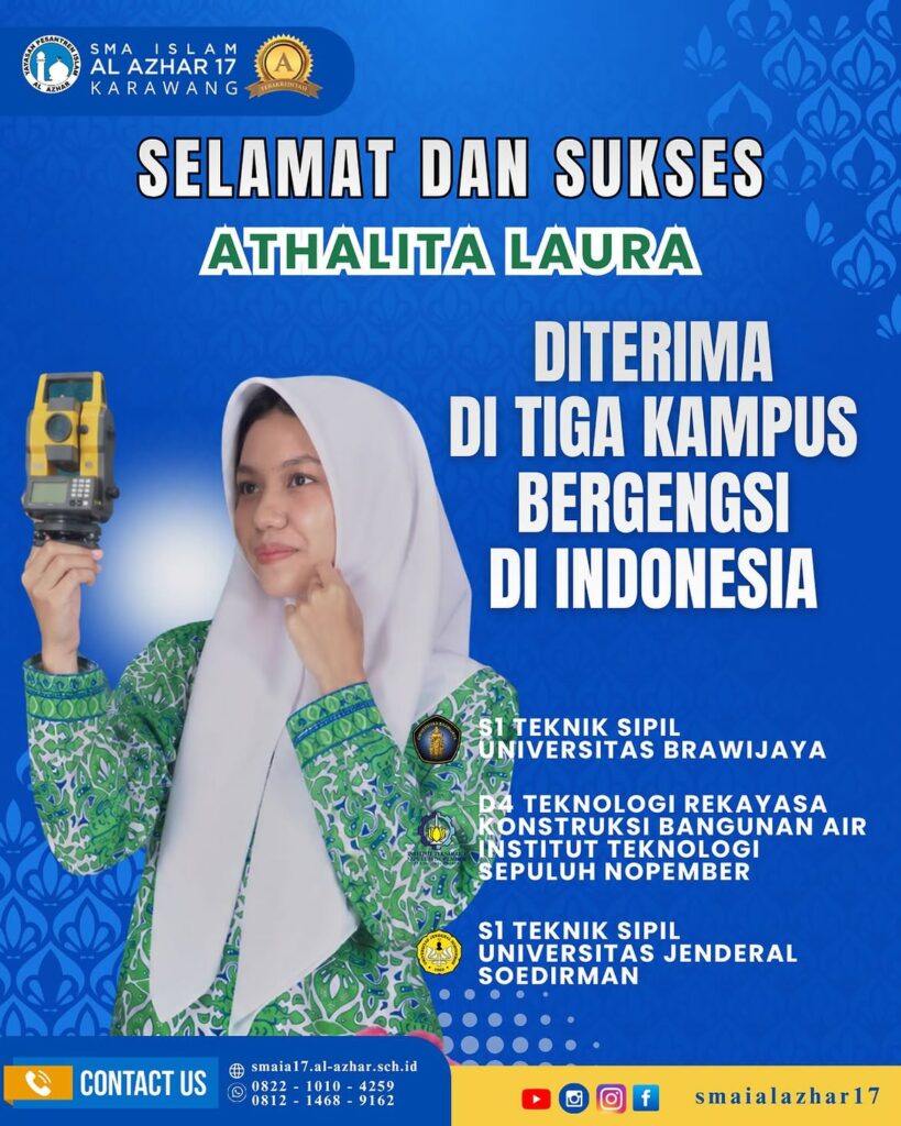 SMA Islam unggulan di Karawang - Prestasi SMA Islam Al Azhar 17 Karawang mengantarkan murid diterima di tiga kampus bergengsi Indonesia.