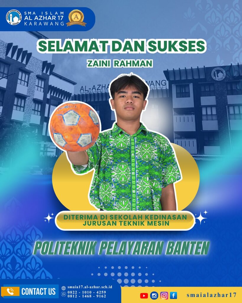 SMA Islam Al Azhar 17 Karawang mengantarkan murid diterima di Politeknik Pelayaran Banten.